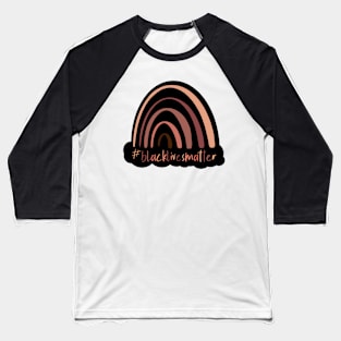 #blacklivesmatter brown black rainbow Baseball T-Shirt